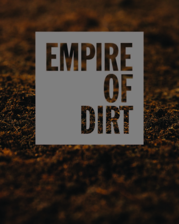 Empire of Dirt catalog cover