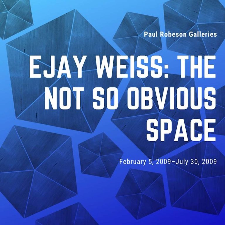 The Not So Obvious Space: Ejay Weiss Flyer