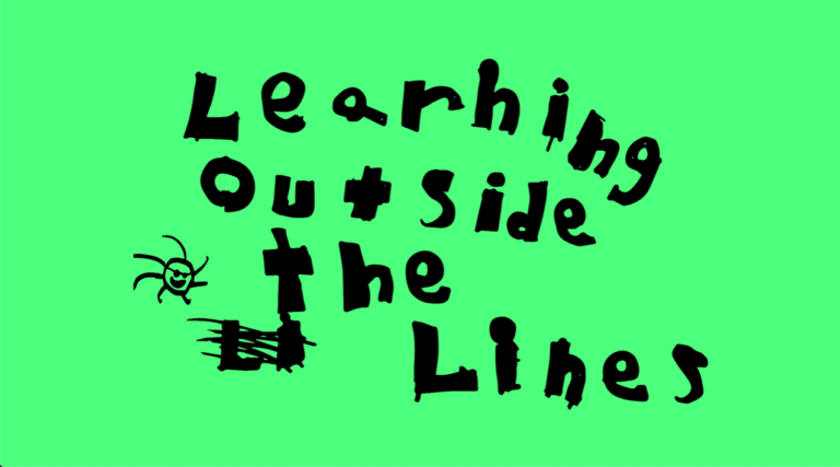 The words, "Learning outside the lines," in black against a green background